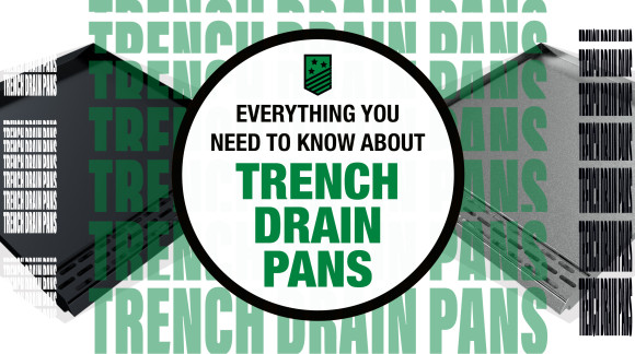 Everything You Need to Know About Trench Drain Pans 