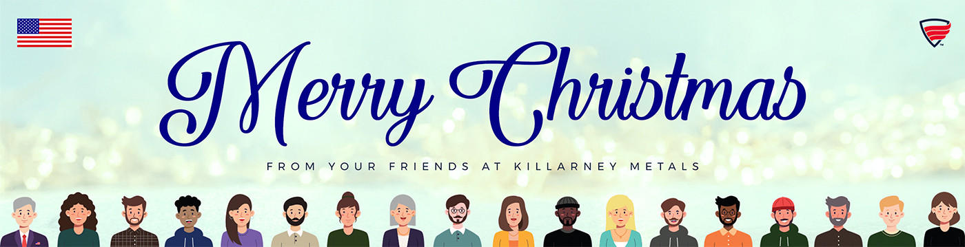 Merry Christmas from Killarney Metals